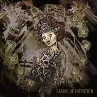 Hadea - Fabric Of Intention album cover