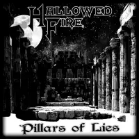 Hallowed Fire - Pillars of Lies album cover