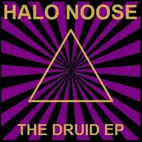 Halo Noose - The Druid album cover