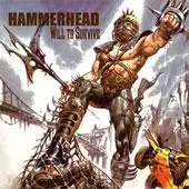 Hammerhead - Will To Survive album cover