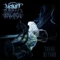 Hand Of Kalliach - Shade Beyond album cover