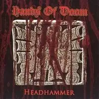 Hands Of Doom - Headhammer album cover