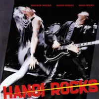 Hanoi Rocks - Bangkok Shocks