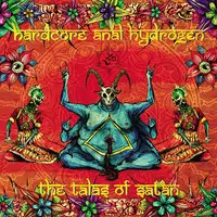 Hardcore Anal Hydrogen - The Talas Of Satan album cover