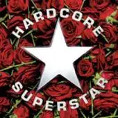 Hardcore Superstar - Dreamin' In A Casket album cover