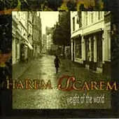 Harem Scarem - Weight Of The World album cover