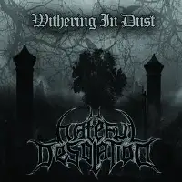 Hateful Desolation - Withering in Dust album cover