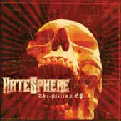 Hatesphere - The Killing EP album cover