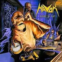 Havok - Time Is Up album cover