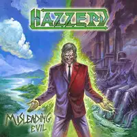 Hazzerd - Misleading Evil album cover