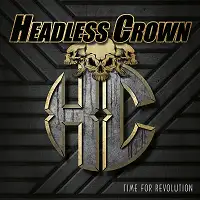 Headless Crown - Time For Revolution album cover