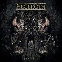 Hegeroth - Perfidia album cover