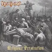 Helgrind - Religious Persecution album cover