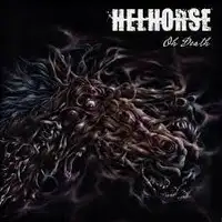 Helhorse - Oh Death album cover