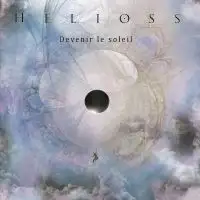 Helioss - Devinir Le Soliel album cover