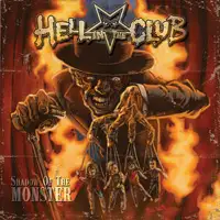 Hell In The Club - Shadow Of The Monster album cover