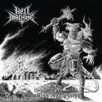 Hell Machine - Relentless Aggression album cover