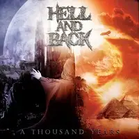 HellAndBack - A Thousand Years album cover