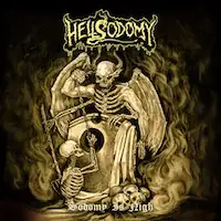 Hellsodomy - Sodomy Is Nigh album cover