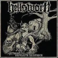 Hellsworn - Repulsive Existence album cover