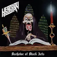 Hessian - Bachelor of Black Arts album cover