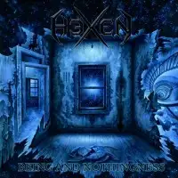 Hexen - Being And Nothingness album cover