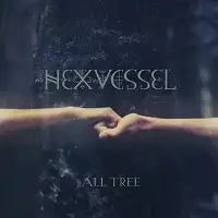 Hexvessel - All Tree album cover