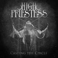 High Priestess - Casting The Circle album cover