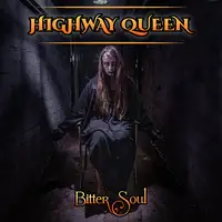 Highway Queen - Bitter Soul album cover