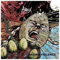 Hirax - Raging Violence (Reissue) album cover