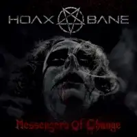 Hoaxbane - Messengers of Change album cover