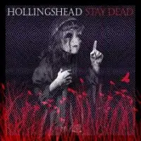 Hollinghead - Stay Dead album cover