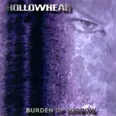 Hollowhead - Burden Of Sorrow - DEMO album cover