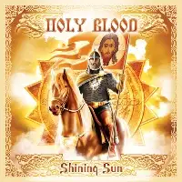 Holy Blood - Shining Sun album cover