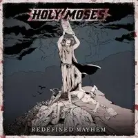 Holy Moses - Redefined Mayhem album cover
