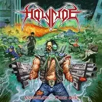 Holycide - Annihilate... Then Ask! album cover