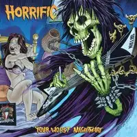 Horrific - Your Worst Nightmare album cover