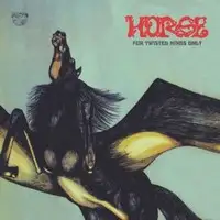 Horse - For Twisted Minds Only album cover