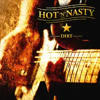 Hot 'N' Nasty - Dirt album cover