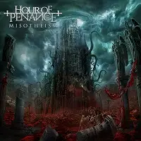 Hour Of Penance - Misotheism album cover