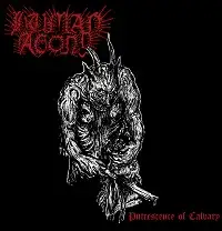 Human Agony - Putrescence of Calvary album cover