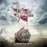 Human Fortress - Raided Land album cover