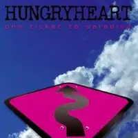 Hungryheart - One Ticket To Paradise album cover