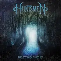 Huntsmen - The Dying Pines album cover