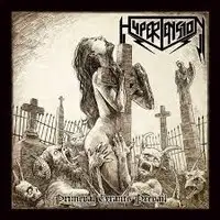 Hypertension - Primeval Tyrants Prevails album cover