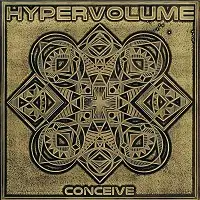 Hypervolume - Conceive album cover