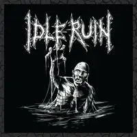 Idle Ruin-Idle Ruin album cover