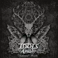 Idols Of Apathy - Unheard Words album cover