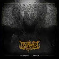 Ignominy - Imminent Collapse album cover
