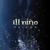 Ill Nino - Enigma album cover